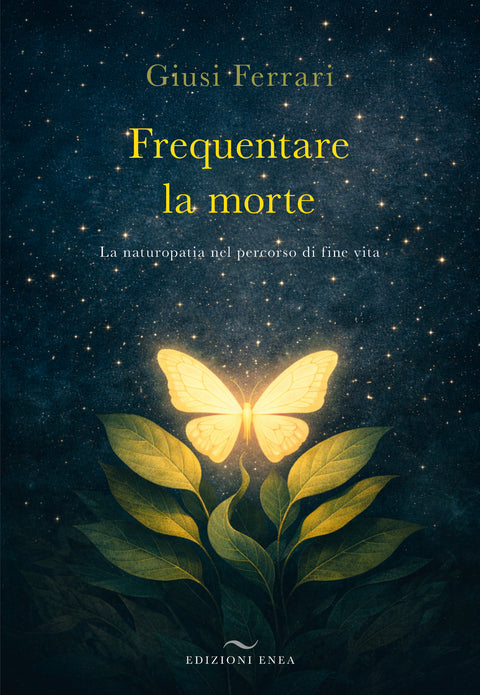 Frequentare la morte